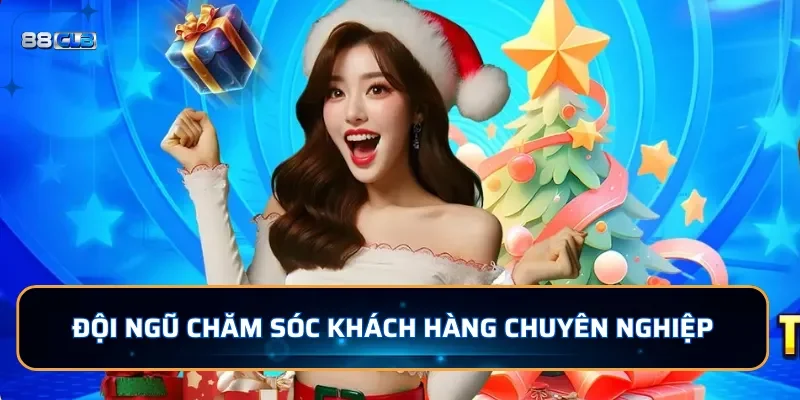 Đội ngũ chăm sóc khách hàng chuyên nghiệp