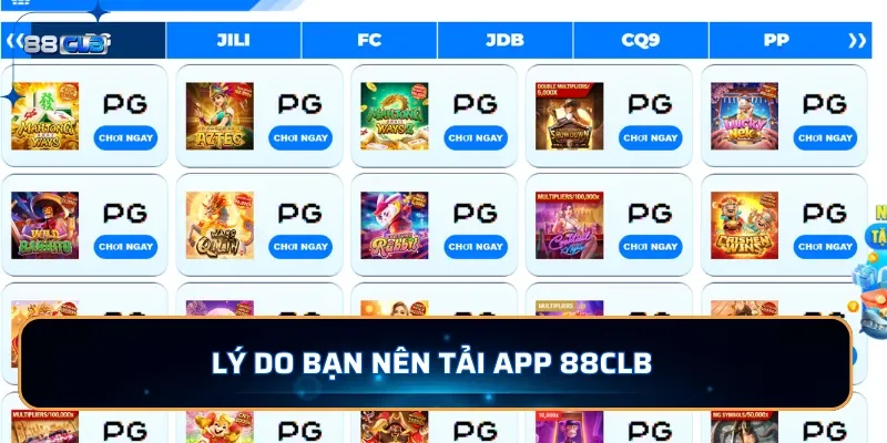 Lý do bạn nên tải app 88CLB