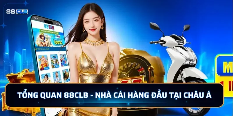 Tổng quan 88CLB - Nhà cái hàng đầu Châu Á